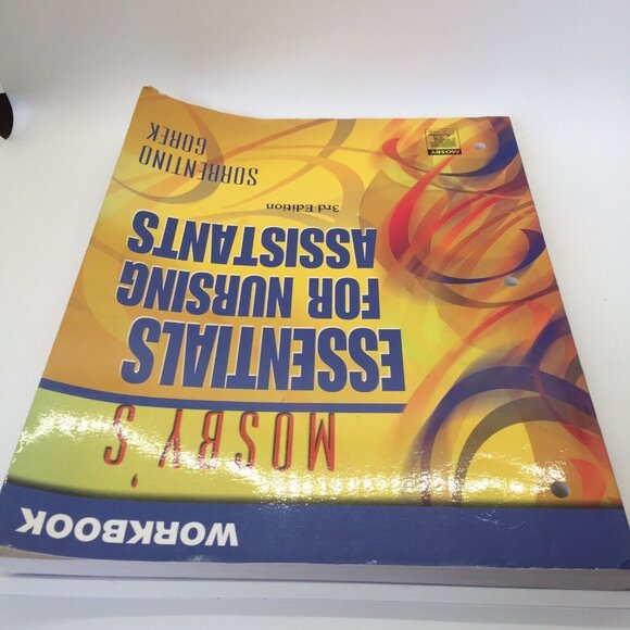 Mosby's Essentials for Nursing Assistants by Sorrentino Gorek 3rd Ed Workbook - Picture 5 of 8